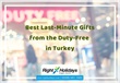Best Last-Minute Gifts from the Duty-Free in Turkey