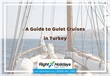 A Guide to Gulet Cruises in Turkey